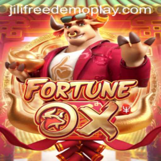 FortuneOx: A Comprehensive Guide to the Jili Free Play Demo